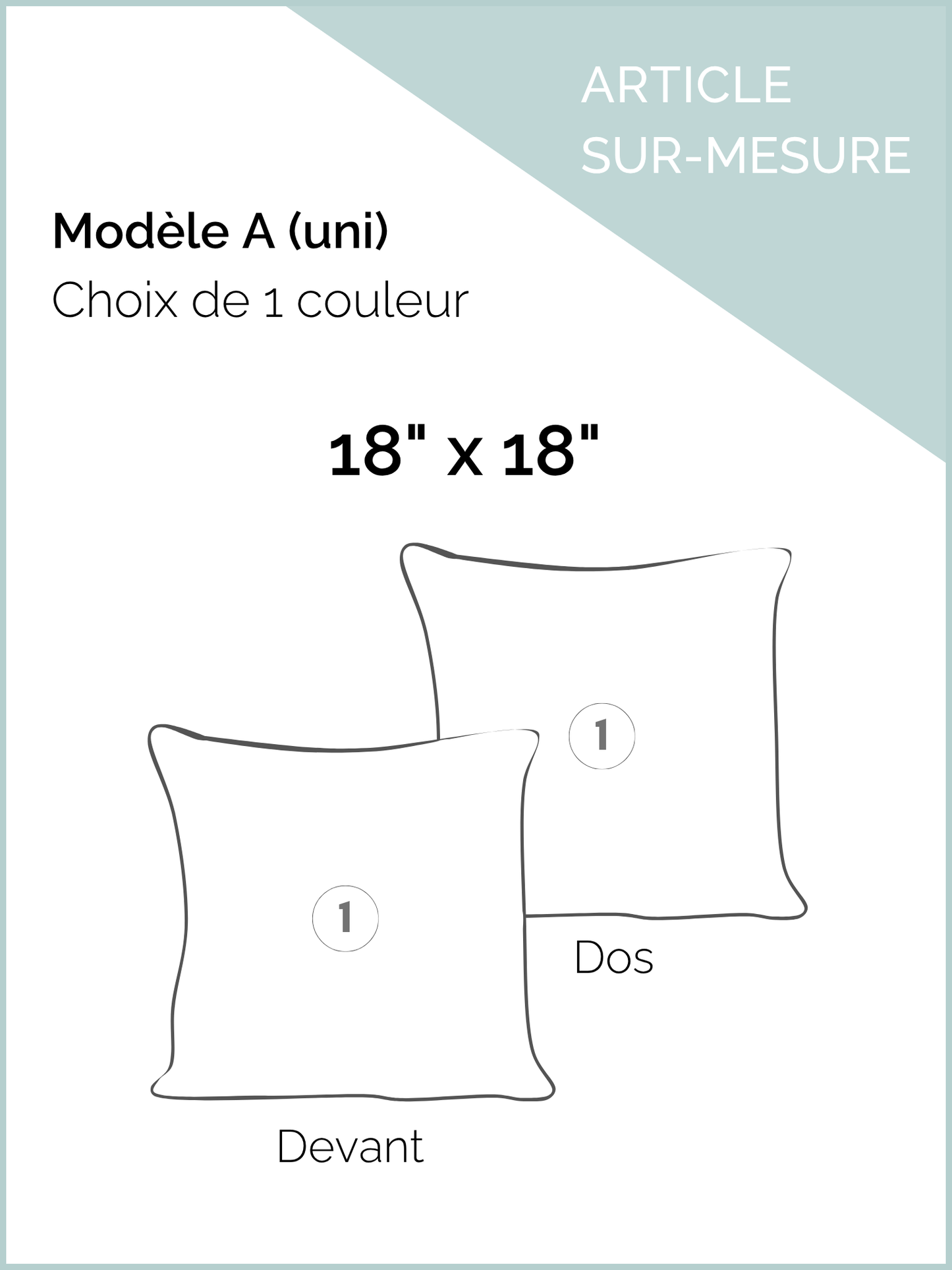 Housse de coussin PUR LIN - 18"x18" - Modèle A (uni) * SUR-MESURE